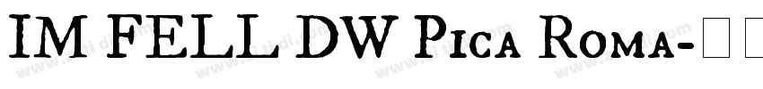 IM FELL DW Pica Roma字体转换